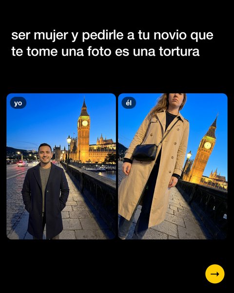 Izquierda: mi foto de él junto a la torre del reloj. Derecha: su foto de mí, torcida y desde abajo
